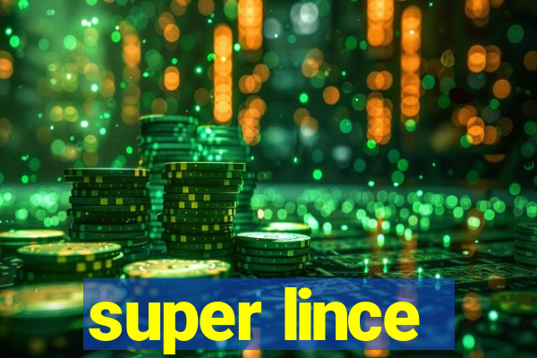 super lince